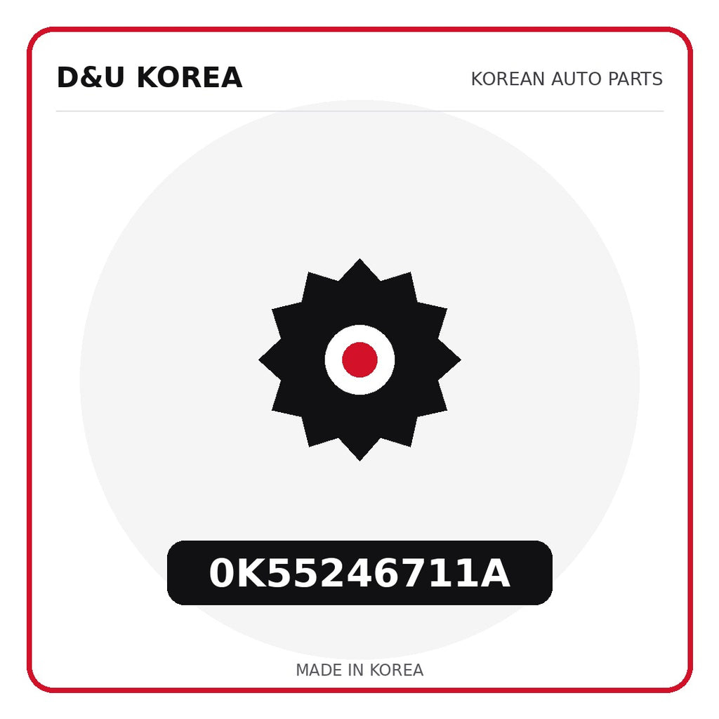 Genuine Mobis 0K55246711A  for Korean vehicles | D&U Korea