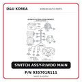 SWITCH ASSY-P/WDO MAIN