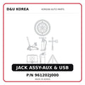 JACK ASSY-AUX & USB