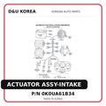 ACTUATOR ASSY-INTAKE