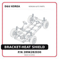 BRACKET-HEAT SHIELD