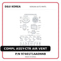 COMPL ASSY-CTR AIR VENT