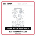 TRAY ASSY-ASH,REAR