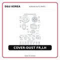 COVER-DUST FR,LH