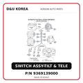 SWITCH ASSY-TILT & TELE