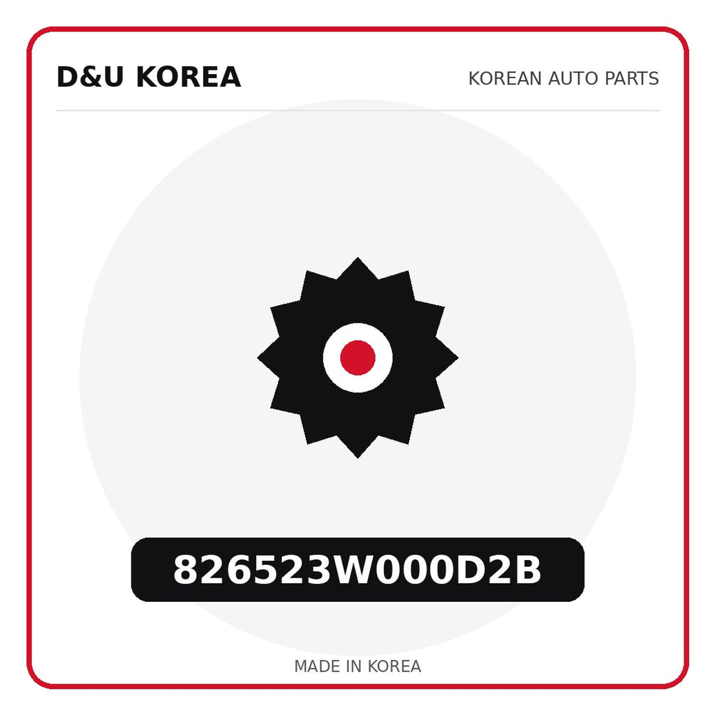 Genuine Mobis 826523W000D2B  for Korean vehicles | D&U Korea