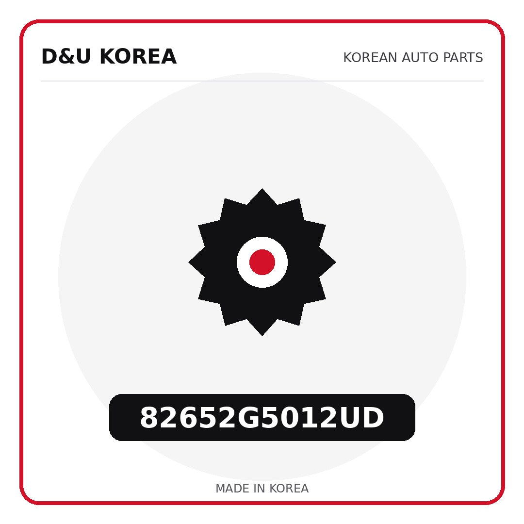 Genuine Mobis 82652G5012UD  for Korean vehicles | D&U Korea
