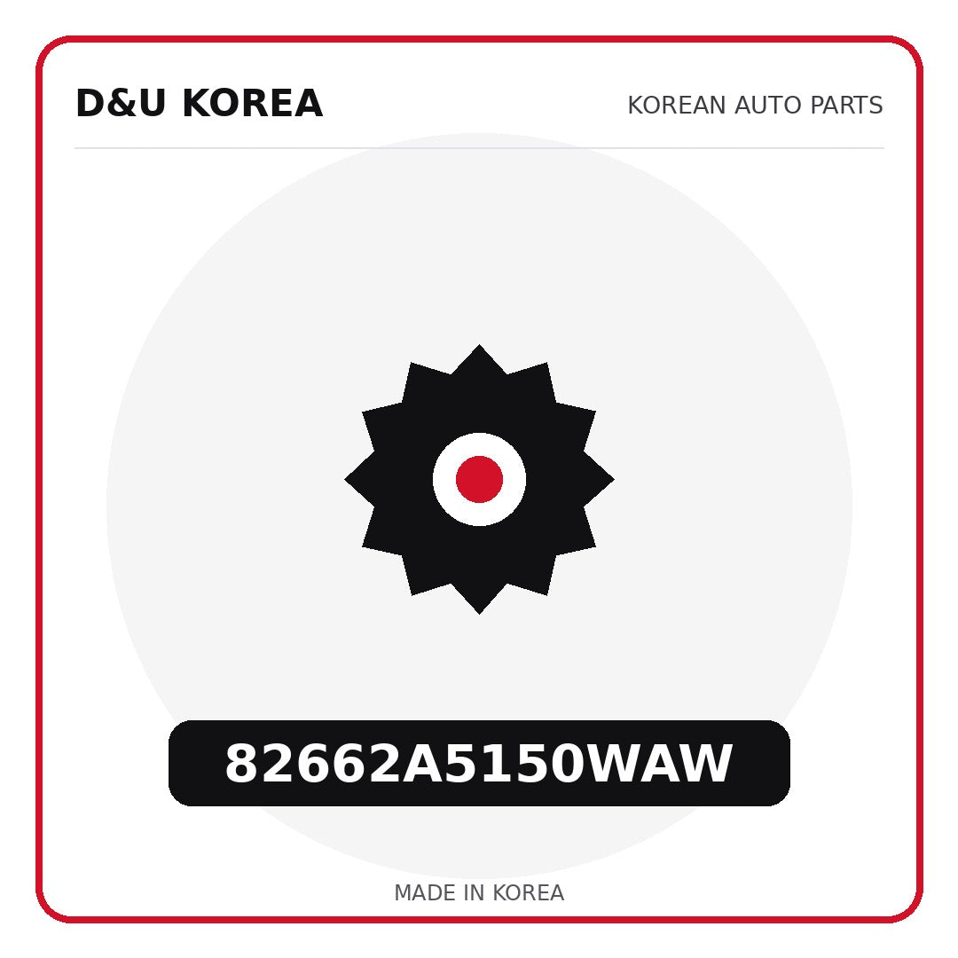 Genuine Mobis 82662A5150WAW  for Korean vehicles | D&U Korea