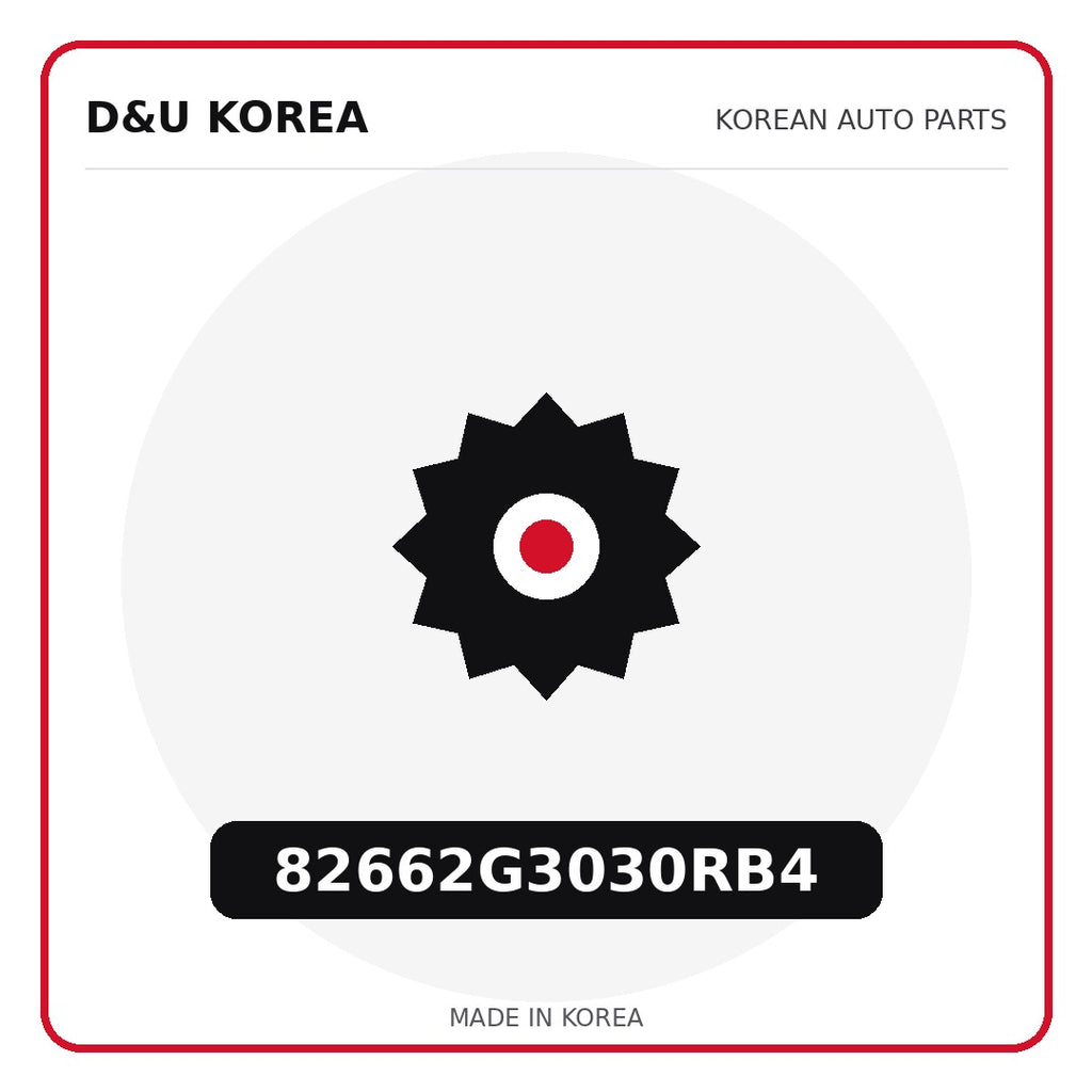 Genuine Mobis 82662G3030RB4  for Korean vehicles | D&U Korea