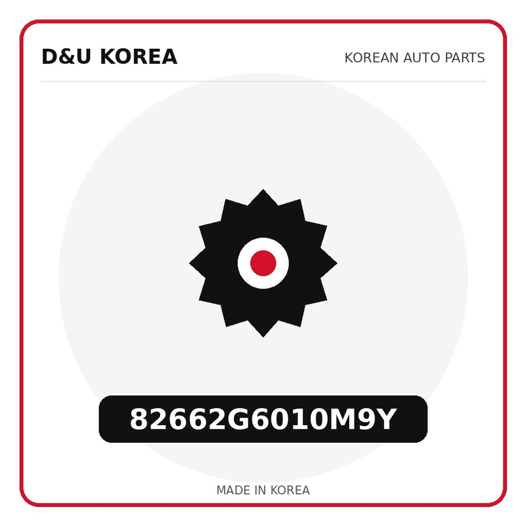Genuine Mobis 82662G6010M9Y  for Korean vehicles | D&U Korea