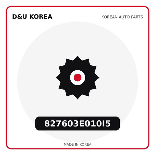 Genuine Mobis 827603E010I5  for Korean vehicles | D&U Korea