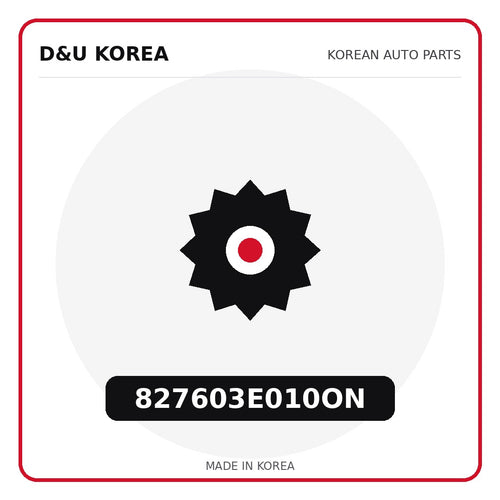 Genuine Mobis 827603E010ON  for Korean vehicles | D&U Korea