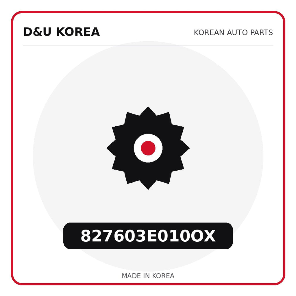Genuine Mobis 827603E010OX  for Korean vehicles | D&U Korea