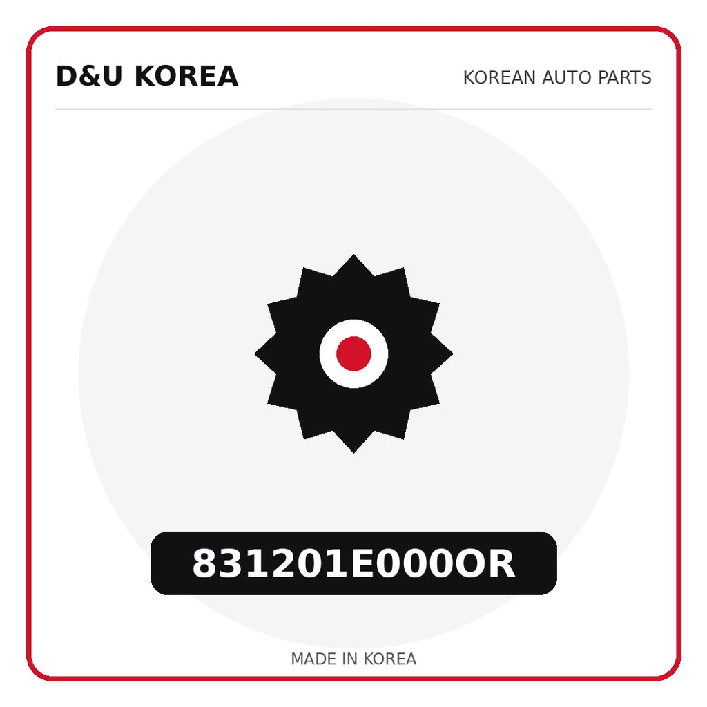 Genuine Mobis 831201E000OR  for Korean vehicles | D&U Korea