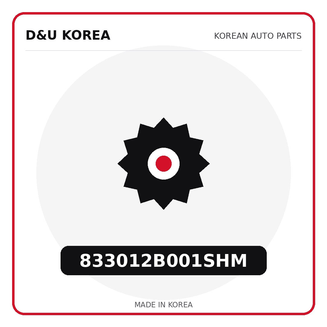 Genuine Mobis 833012B001SHM  for Korean vehicles | D&U Korea