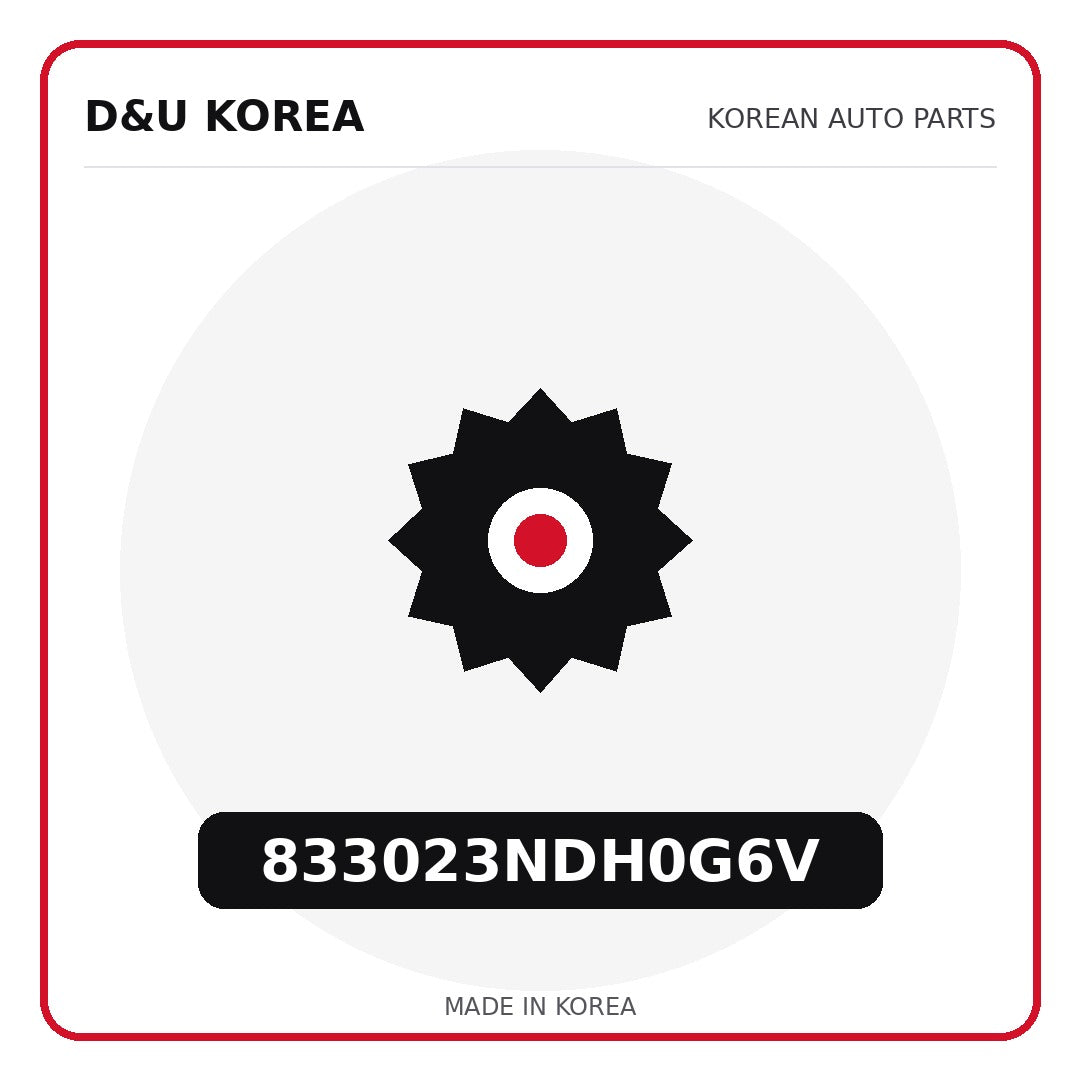 Genuine Mobis 833023NDH0G6V  for Korean vehicles | D&U Korea