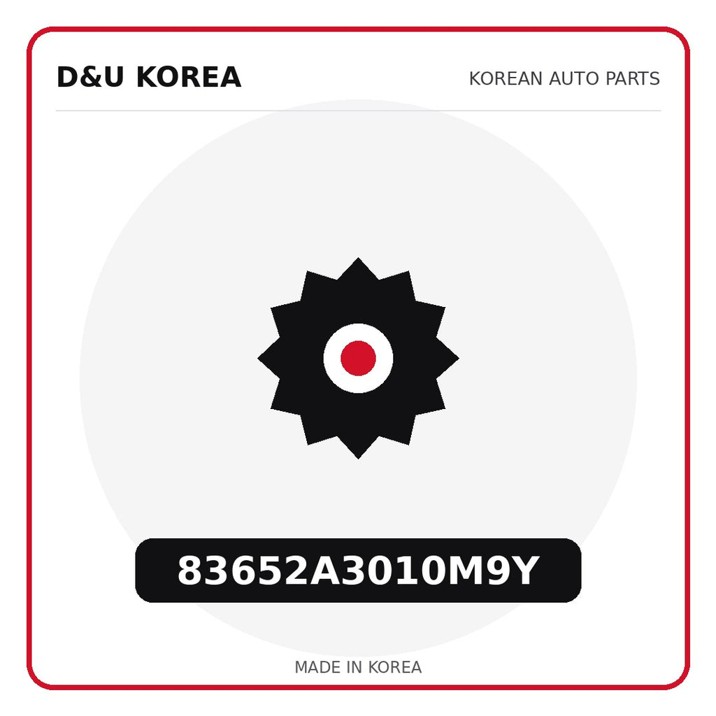 Genuine Mobis 83652A3010M9Y  for Korean vehicles | D&U Korea