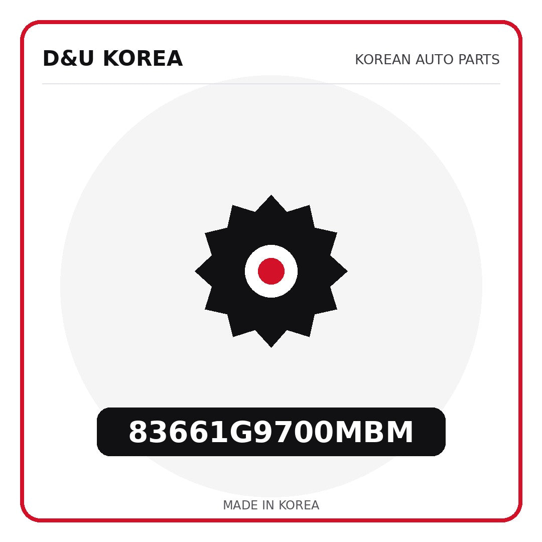 Genuine Mobis 83661G9700MBM  for Korean vehicles | D&U Korea
