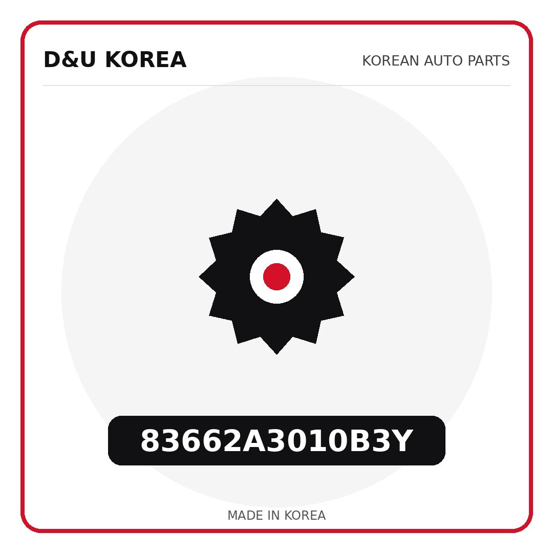 Genuine Mobis 83662A3010B3Y  for Korean vehicles | D&U Korea