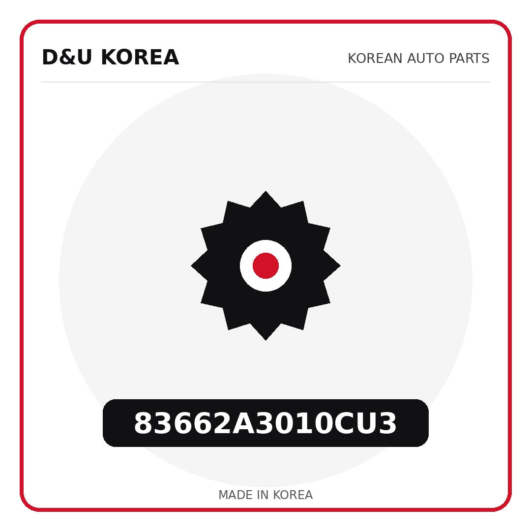 Genuine Mobis 83662A3010CU3  for Korean vehicles | D&U Korea