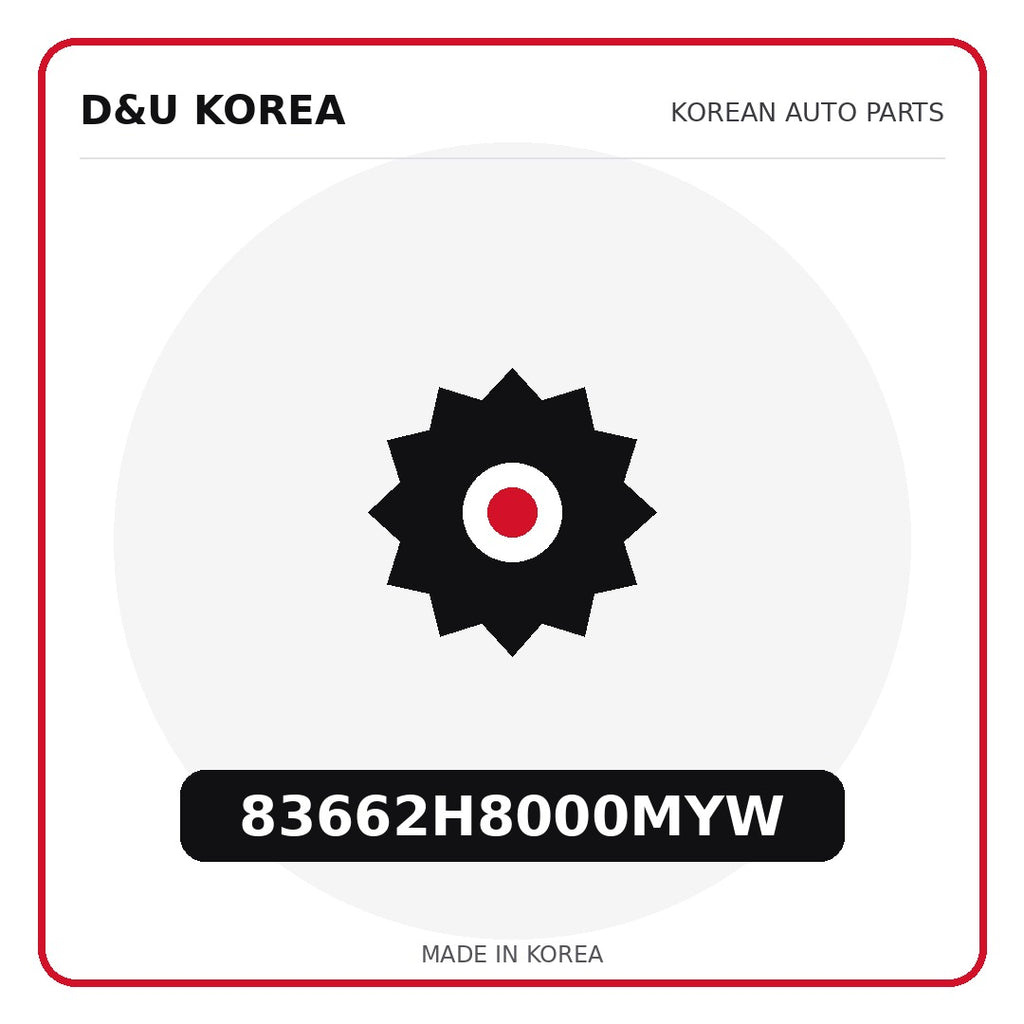 Genuine Mobis 83662H8000MYW  for Korean vehicles | D&U Korea