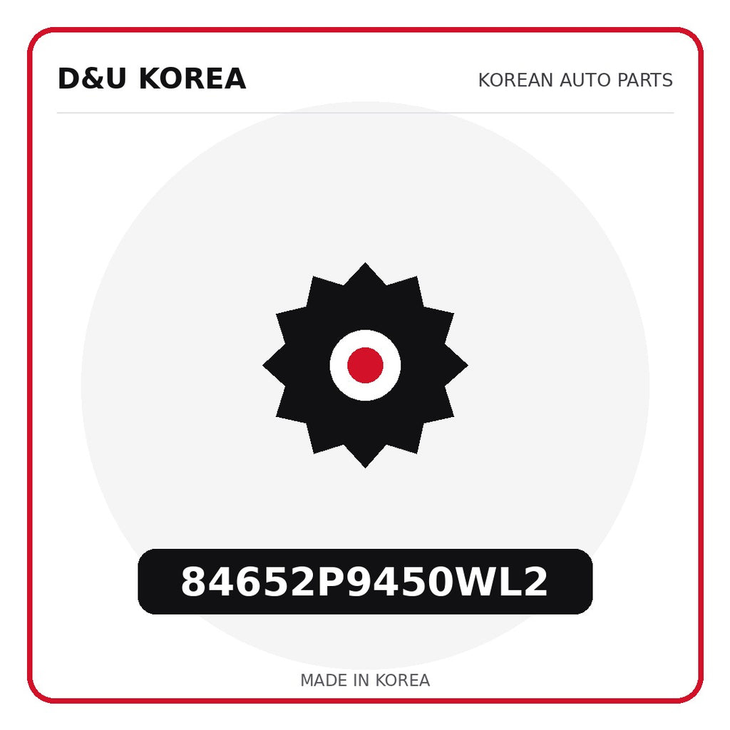 Genuine Mobis 84652P9450WL2  for Korean vehicles | D&U Korea