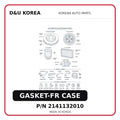 GASKET-FR CASE