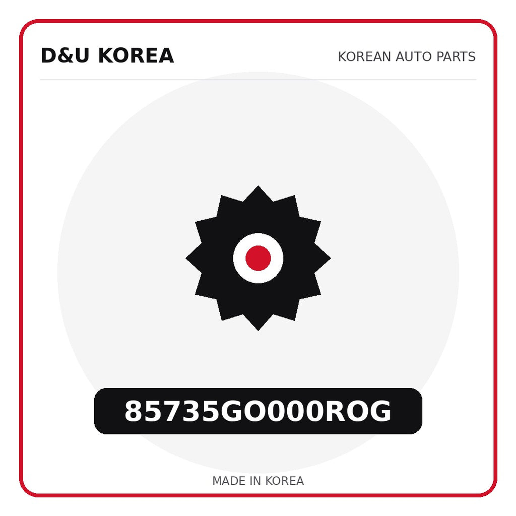 Genuine Mobis 85735GO000ROG  for Korean vehicles | D&U Korea