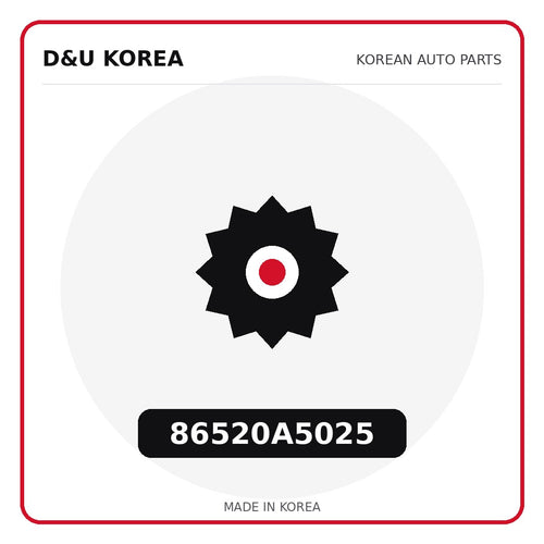 Genuine Mobis 86520A5025  for Korean vehicles | D&U Korea