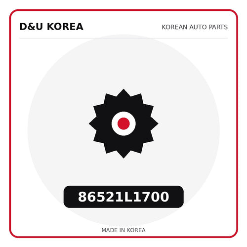 Genuine Mobis 86521L1700  for Korean vehicles | D&U Korea