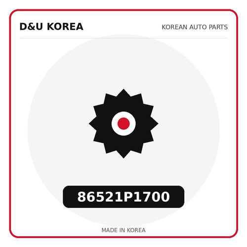 Genuine Mobis 86521P1700  for Korean vehicles | D&U Korea