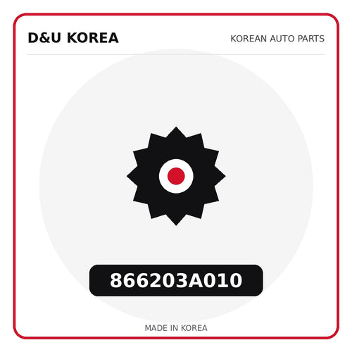 Genuine Mobis 866203A010  for Korean vehicles | D&U Korea