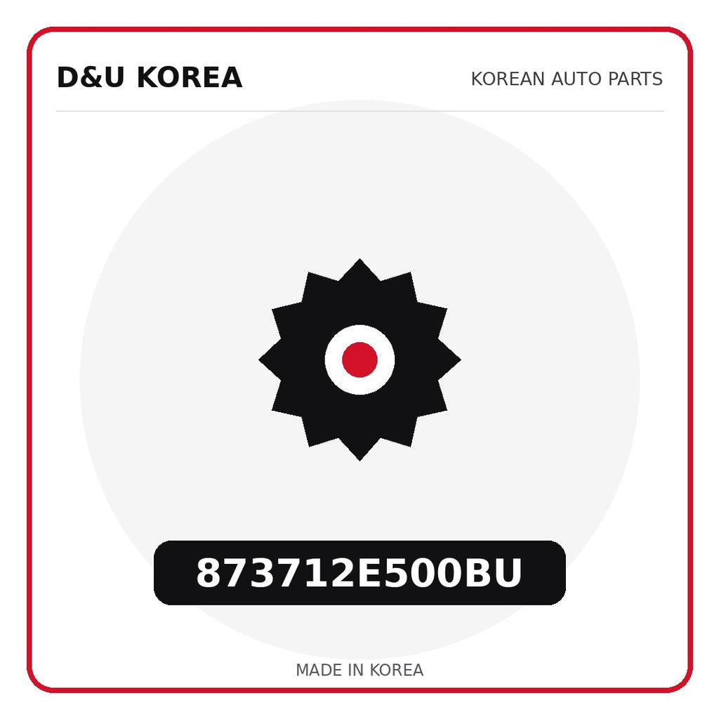 Genuine Mobis 873712E500BU  for Korean vehicles | D&U Korea