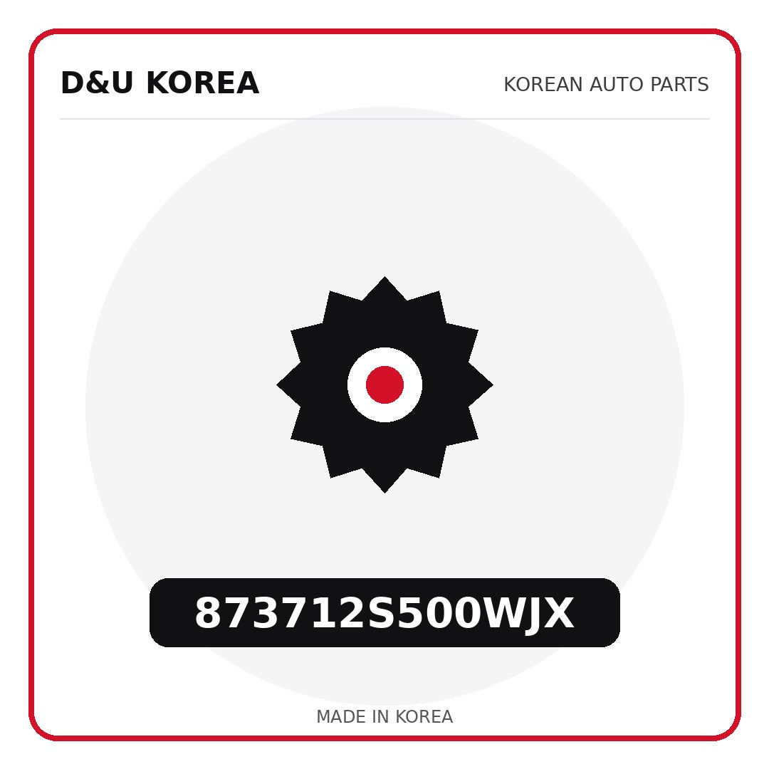 Genuine Mobis 873712S500WJX  for Korean vehicles | D&U Korea