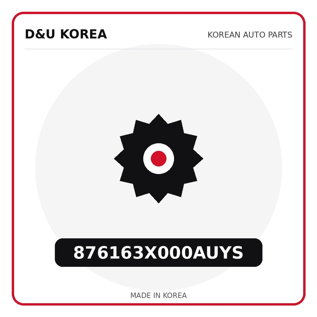 Genuine Mobis 876163X000AUYS  for Korean vehicles | D&U Korea