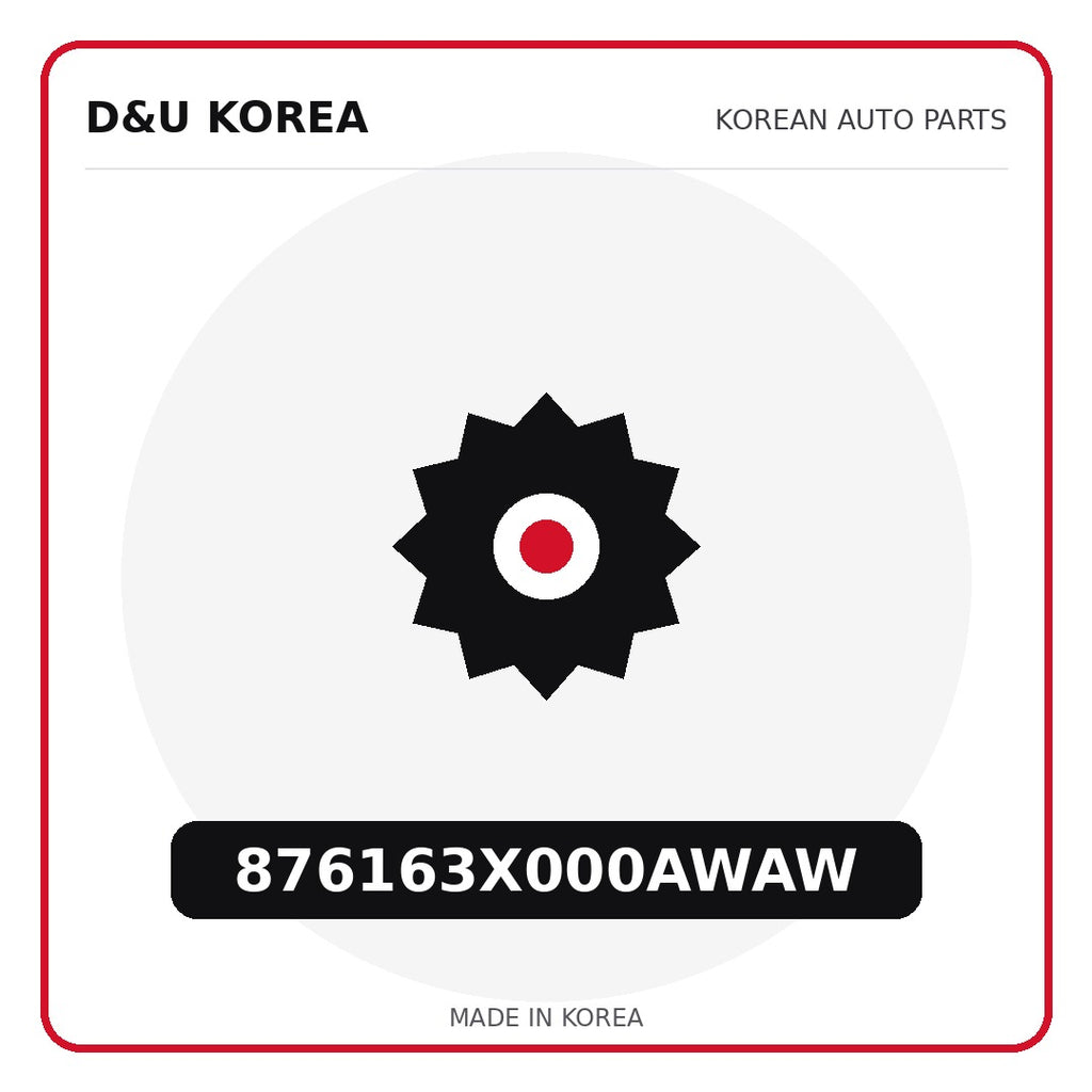 Genuine Mobis 876163X000AWAW  for Korean vehicles | D&U Korea