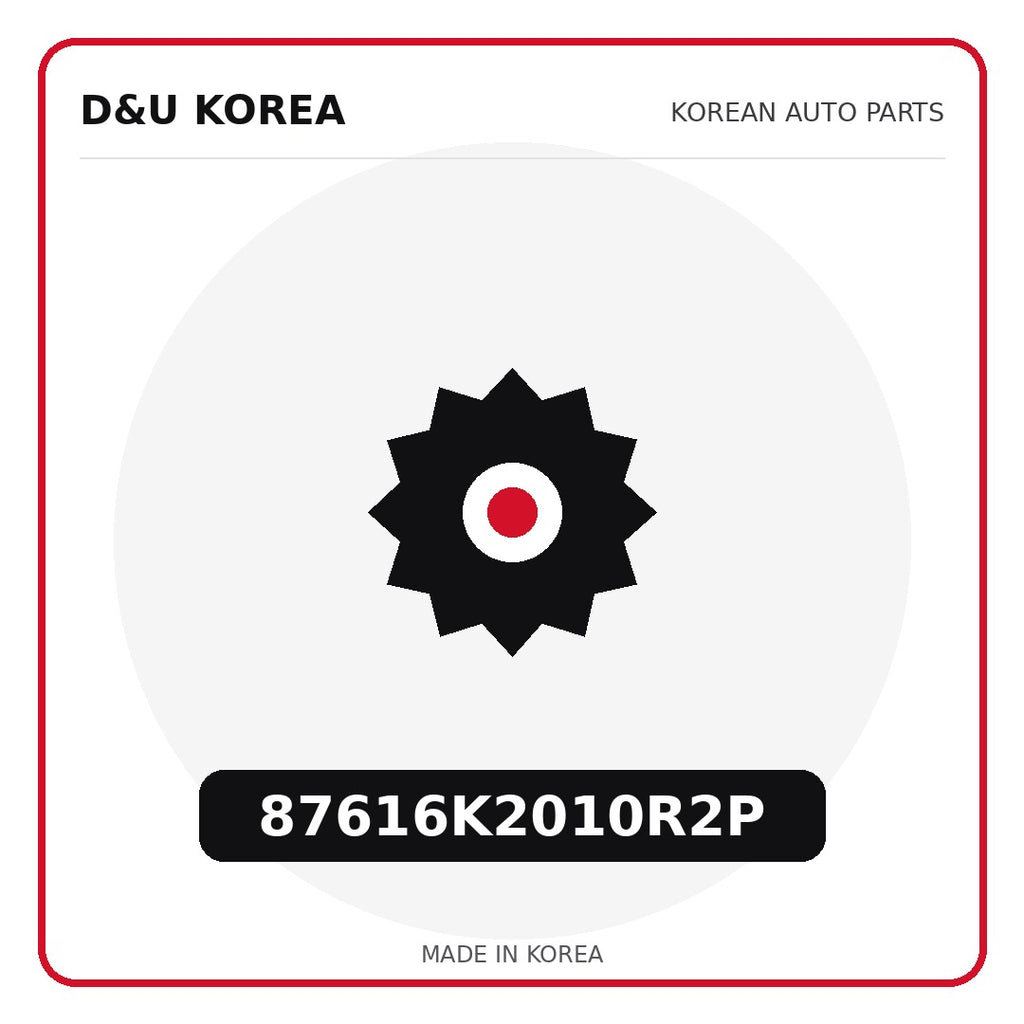 Genuine Mobis 87616K2010R2P  for Korean vehicles | D&U Korea