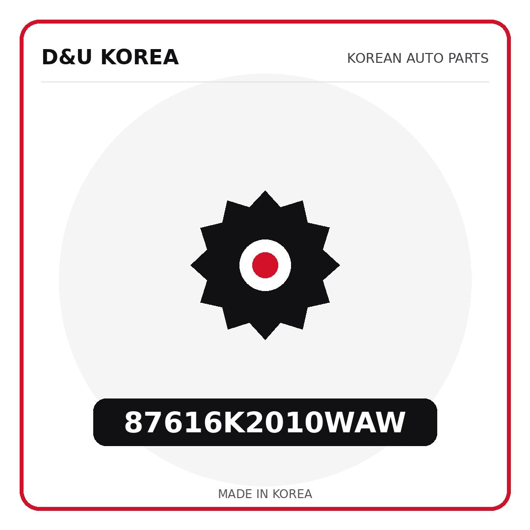 Genuine Mobis 87616K2010WAW  for Korean vehicles | D&U Korea