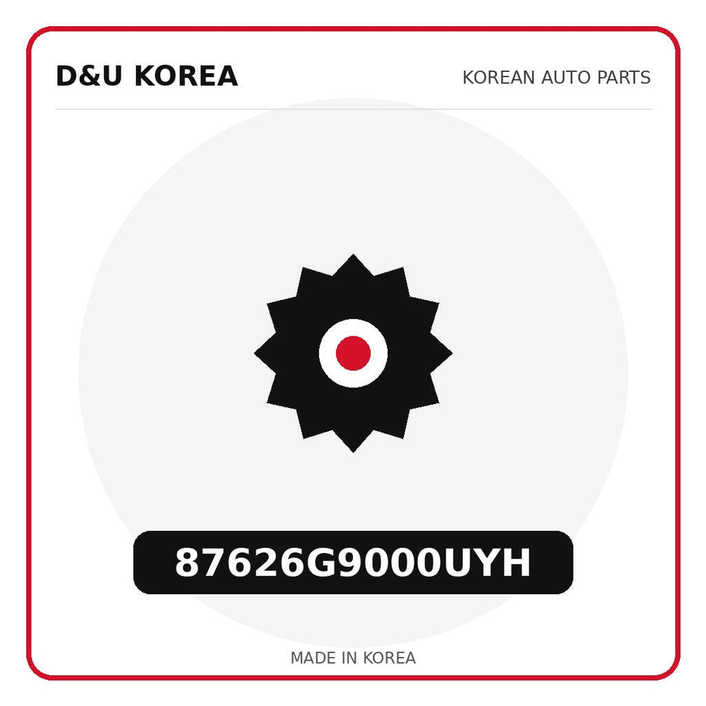 Genuine Mobis 87626G9000UYH  for Korean vehicles | D&U Korea