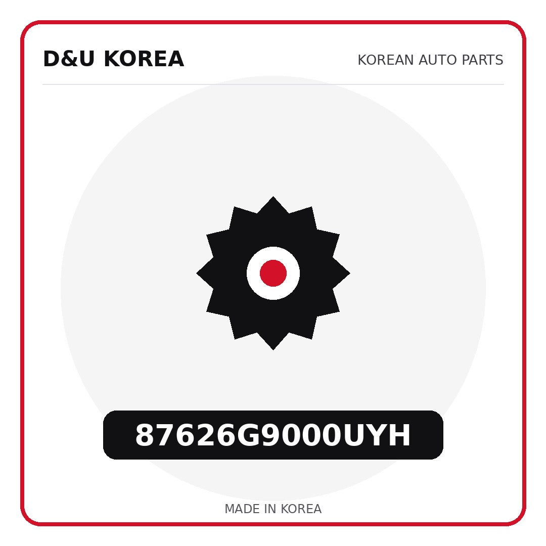 Genuine Mobis 87626G9000UYH  for Korean vehicles | D&U Korea
