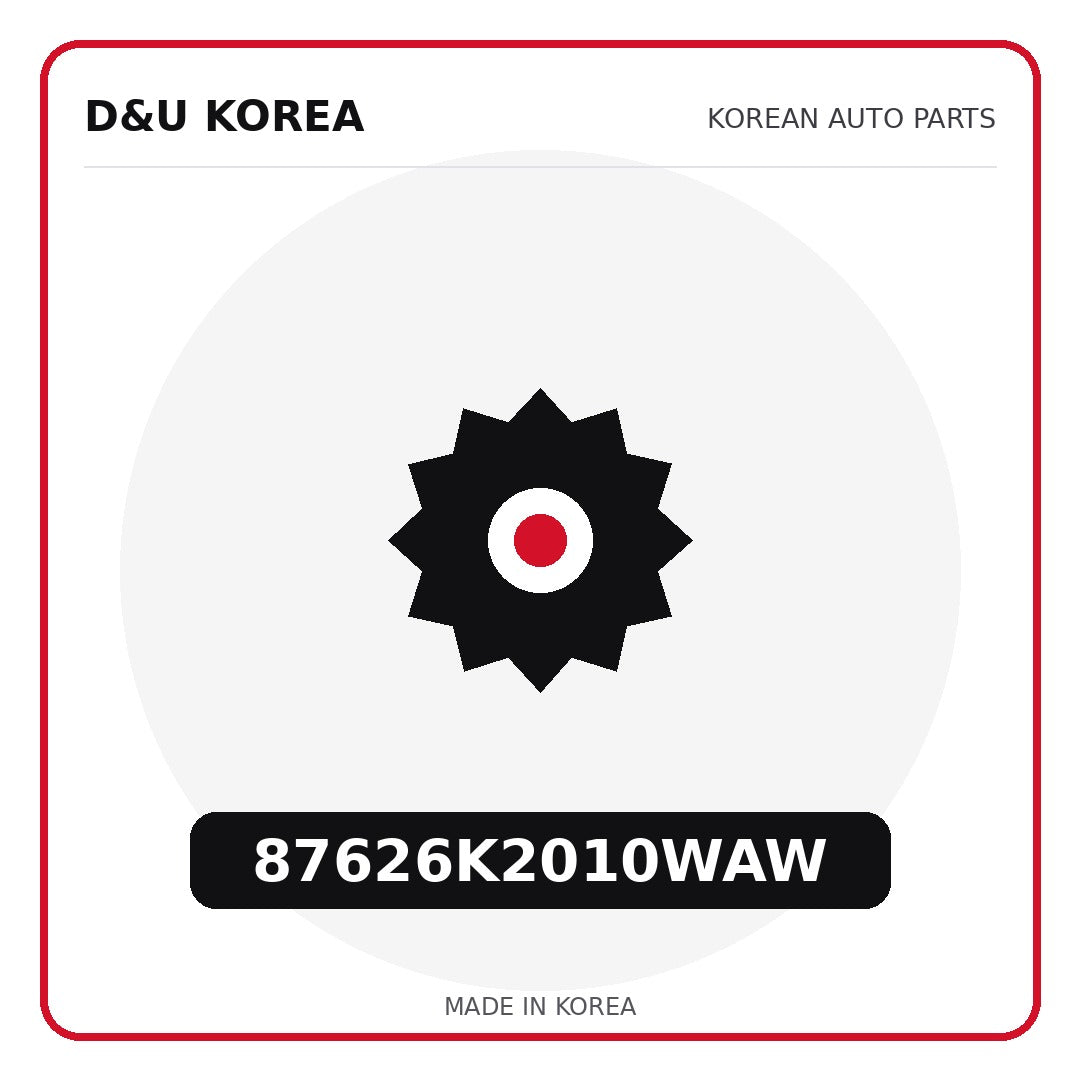 Genuine Mobis 87626K2010WAW  for Korean vehicles | D&U Korea