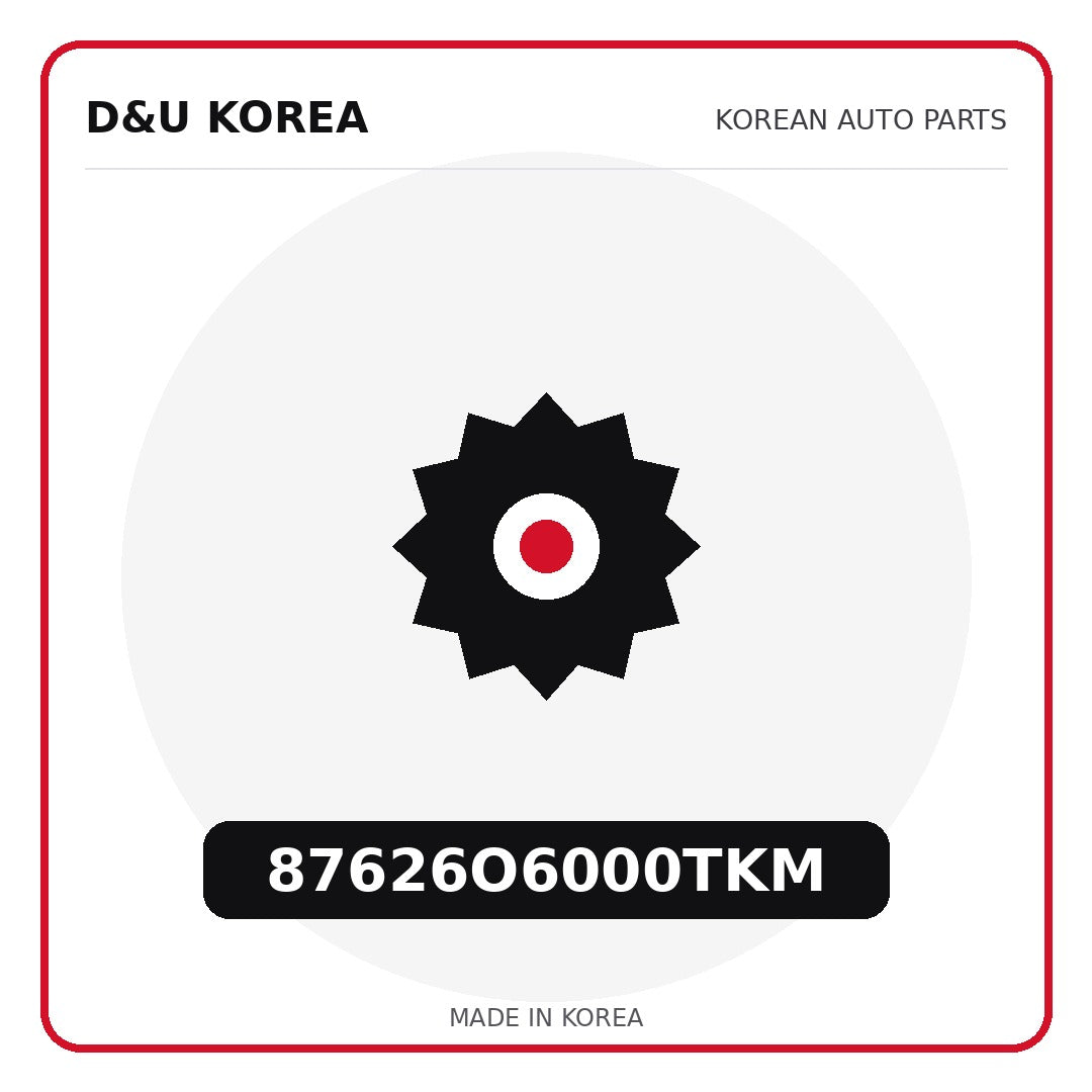Genuine Mobis 87626O6000TKM  for Korean vehicles | D&U Korea