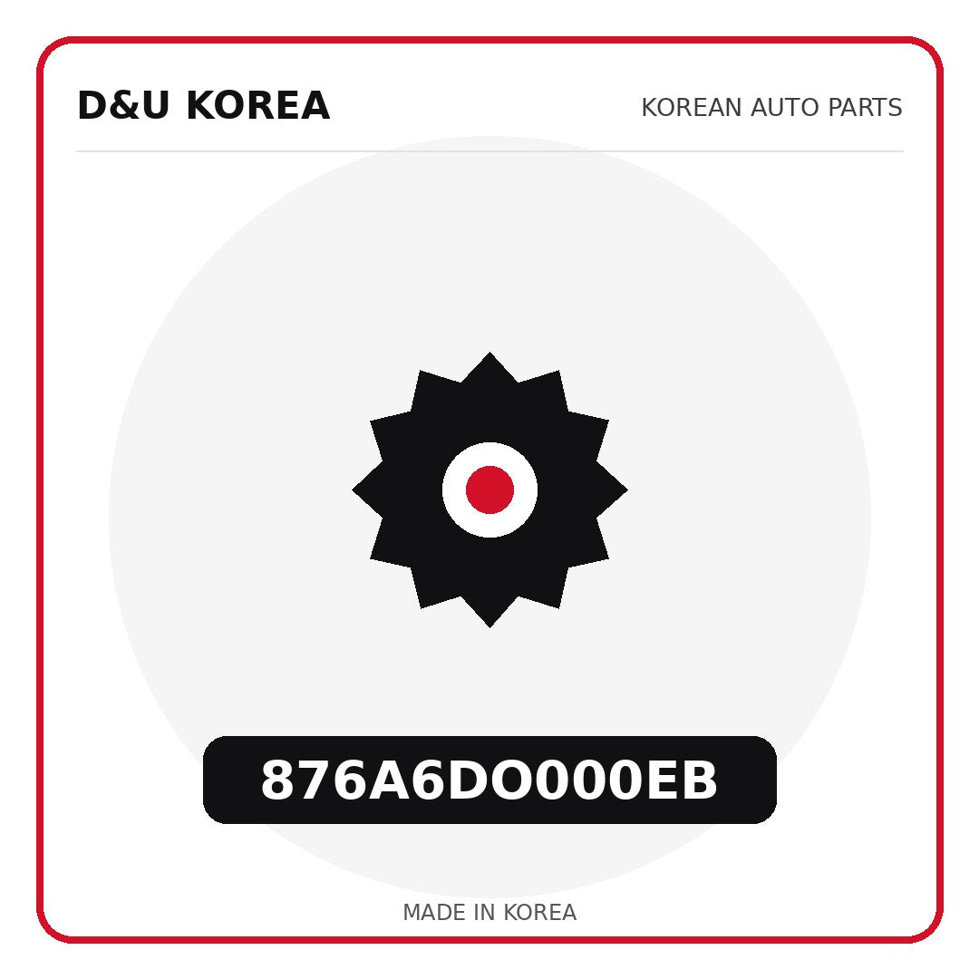 Genuine Mobis 876A6DO000EB  for Korean vehicles | D&U Korea