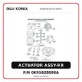 ACTUATOR ASSY-RR