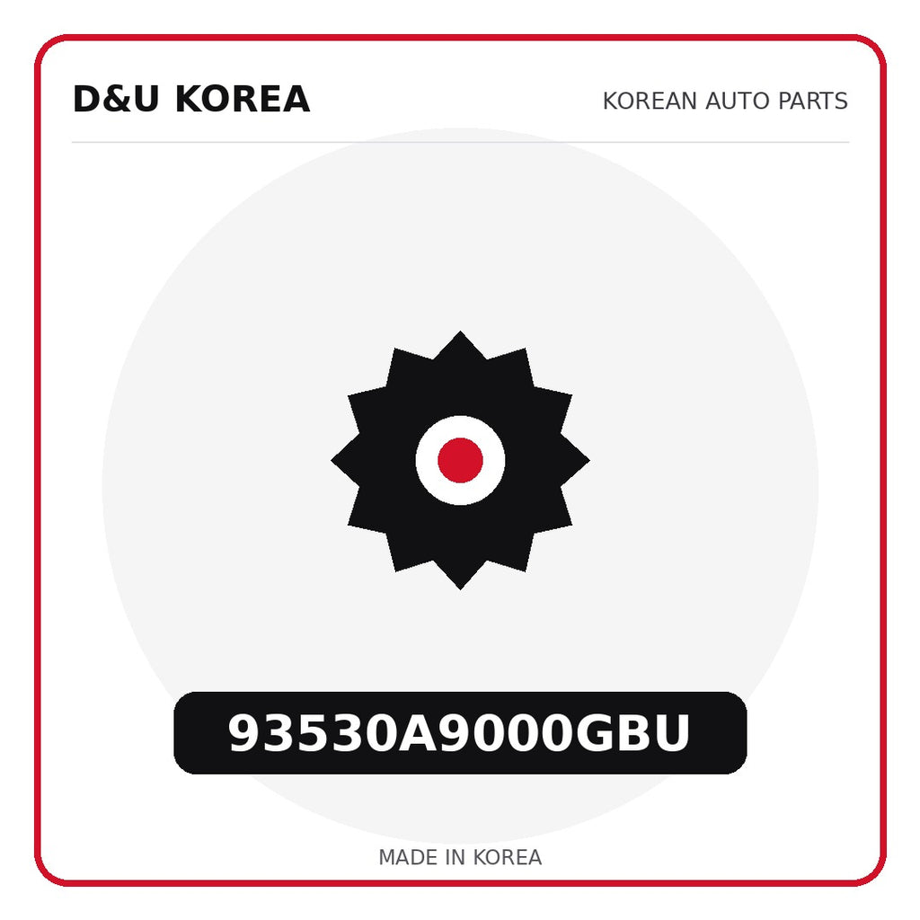 Genuine Mobis 93530A9000GBU  for Korean vehicles | D&U Korea