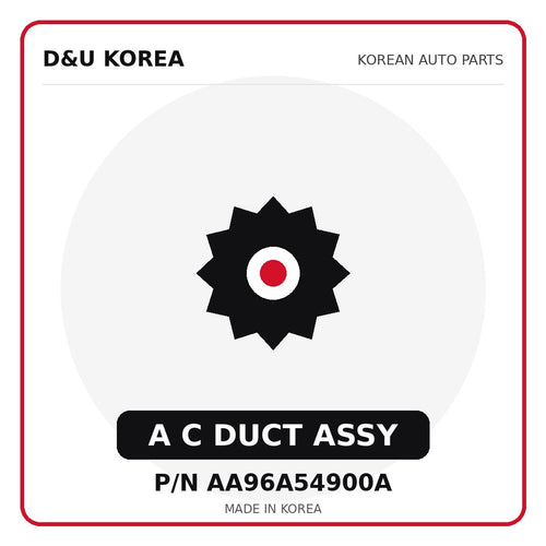 Genuine Mobis A C DUCT ASSY AA96A54900A for Korean vehicles | D&U Korea