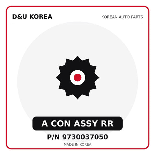 Genuine Mobis A CON ASSY RR 9730037050 for Korean vehicles | D&U Korea