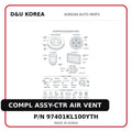 COMPL ASSY-CTR AIR VENT
