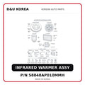 INFRARED WARMER ASSY
