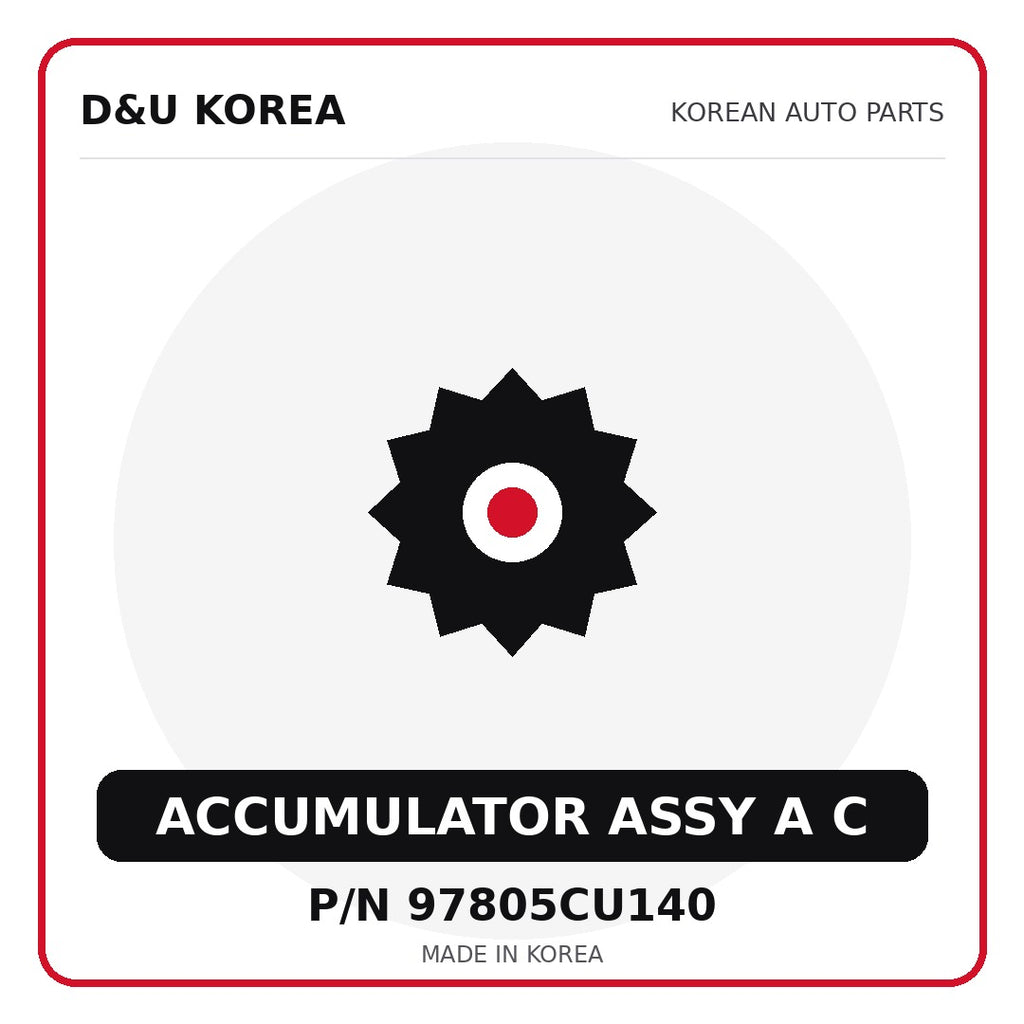 Genuine Mobis ACCUMULATOR ASSY A C 97805CU140 for Korean vehicles | D&U Korea